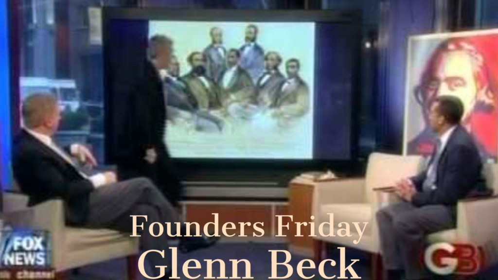 Glenn Beck Founders Friday Black American Founders - Oregon General ...